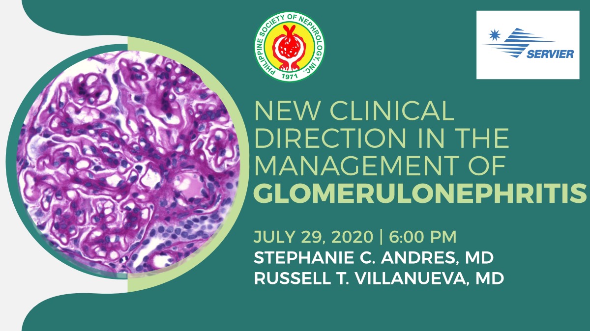 New Clinical Direction in the Management of Glomerulonephritis - Philippine  Society of Nephrology